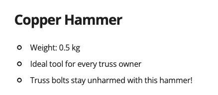 # Copper Hammer
- Weight: 0.5 kg
- Ideal tool for every truss owner
- Truss bolts stay unharmed with this hammer!